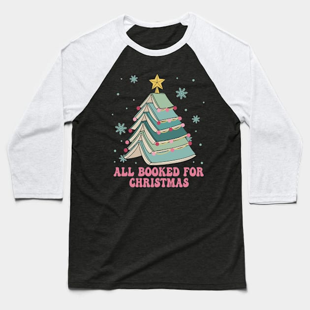 All booked for christmas Baseball T-Shirt by JanaeLarson